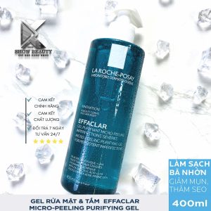 Gel Rửa Mặt, Tắm Làm Sạch Bã Nhờn, Giảm Mụn La Roche Posay - Effaclar Peeling 400ml